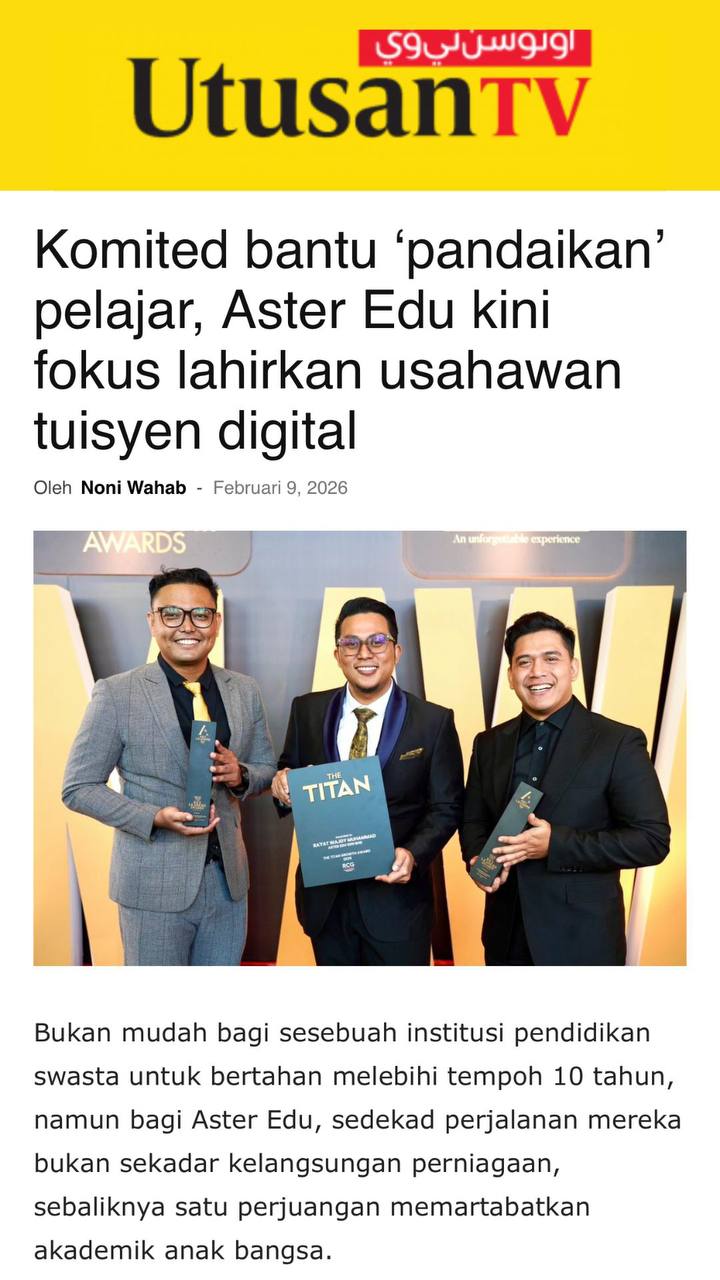 Utusan TV: Komited Bantu 'Pandaikan' Pelajar, Aster Edu Kini Fokus Lahirkan Usahawan Tuisyen Digital